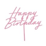 Topper akrylowy różowy Happy Birthday 1